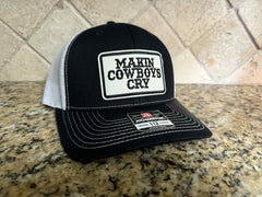 Makin Cowboys Cry Trucker hat
