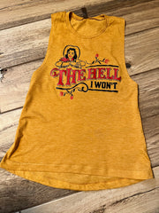 The Hell I Won’t Tank